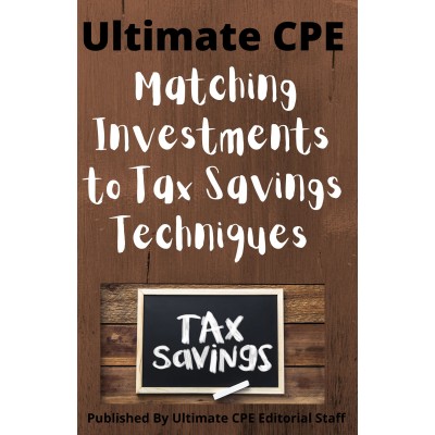 Matching Investments to Tax Saving Techniques 2023